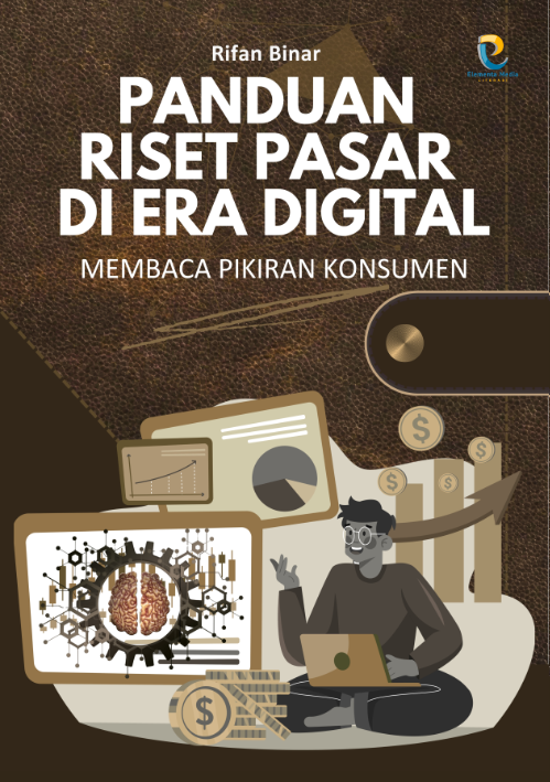 Panduan Riset Pasar di Era Digital: Membaca Pikiran Konsumen